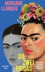 Morgane Llanque: Die zwei Fridas, Buch