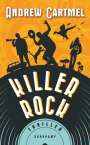 Andrew Cartmel: Killer Rock, Buch