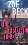 Zoë Beck: Der frühe Tod, Buch