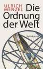 Ulrich Menzel: Die Ordnung der Welt, Buch