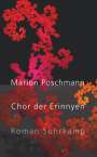 Marion Poschmann: Chor der Erinnyen, Buch
