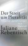 Juliane Rebentisch: Der Streit um Pluralität, Buch