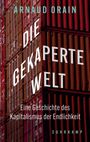 Arnaud Orain: Die gekaperte Welt, Buch