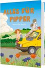 Mette Eike Neerlin: Alles für Pipper, Buch