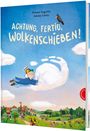 Text: „ACHTUNG, FERTIG, WOLKENSCHIEBEN!“ Illustration eines fliegenden Jungen, der eine Wolke schiebt, mit Dorf im Hintergrund.