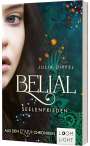 Julia Dippel: Belial 2: Seelenfrieden, Buch