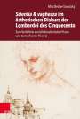 Mira Becker-Sawatzky: Scientia & vaghezza im ästhetischen Diskurs der Lombardei des Cinquecento, Buch