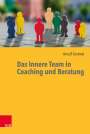 Arnulf Greimel: Das Innere Team in Coaching und Beratung, Buch