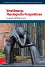: Versöhnung: Theologische Perspektiven, Buch