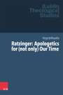 Krzysztof Kaucha: Ratzinger: Apologetics for (not only) Our Time, Buch