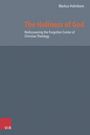 Titel: "The Holiness of God". Untertitel: "Rediscovering the Forgotten Center of Christian Theology". Autor: Markus Holmbom.