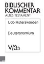 "Biblischer Kommentar Altes Testament", darunter "Udo Rüterswörden, Deuteronomium, V/3³". Minimalistische Gestaltung.