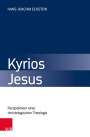 Hans-Joachim Eckstein: Kyrios Jesus, Buch