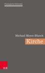Michael Meyer-Blanck: Kirche, Buch