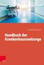 : Handbuch der Krankenhausseelsorge, Buch
