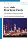 Hans-Jürgen Arpe: Industrielle Organische Chemie, Buch