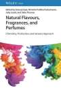 : Natural Flavours, Fragrances, and Perfumes, Buch