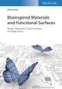 Zhiwu Han: Nature-Inspired Structured Functional Surfaces, Buch