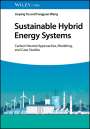 Jiuping Xu: Sustainable Hybrid Energy Systems, Buch