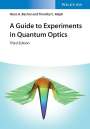 Hans-Albert Bachor: A Guide to Experiments in Quantum Optics, Buch