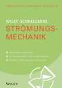 Markus Stephan: Wiley-Schnellkurs Strömungsmechanik, Buch