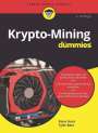 Peter Kent: Krypto-Mining für Dummies, Buch