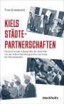 T. Erlenbusch: Kiels Städtepartnerschaften, Buch