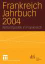 Lothar Albertin: Frankreich Jahrbuch 2004, Buch