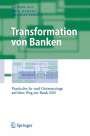 Rainer Alt: Transformation von Banken, Buch