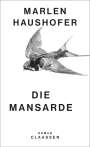 Marlen Haushofer: Die Mansarde, Buch
