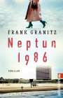 Frank Granitz: Neptun 1986, Buch