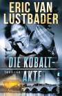 Eric Van Lustbader: Die Kobalt-Akte, Buch