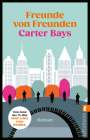 Carter Bays: Freunde von Freunden, Buch