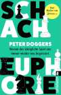 Peter Doggers: Schach-Euphorie, Buch