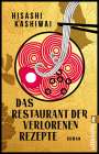 Hisashi Kashiwai: Das Restaurant der verlorenen Rezepte, Buch