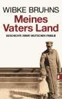 Wibke Bruhns: Meines Vaters Land, Buch