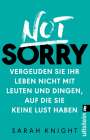 Sarah Knight: Not Sorry, Buch