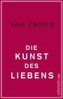 Erich Fromm: Die Kunst des Liebens, Buch