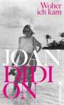 Joan Didion: Woher ich kam, Buch
