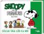 Charles M. Schulz: Snoopy und die Peanuts 3: Solche Tage lob ich mir, Buch