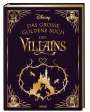 Walt Disney: Disney: Das große goldene Buch der Villains, Buch