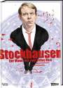 Thomas von Steinaecker: Stockhausen - Der Mann, der vom Sirius kam, Buch