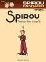 Emile Bravo: Spirou und Fantasio Spezial 08, Buch
