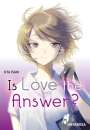 Uta Isaki: Is Love the Answer?, Buch