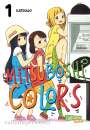 Katsuwo: Mitsuboshi Colors 1, Buch