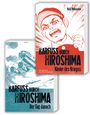 Keiji Nakazawa: Barfuß durch Hiroshima Doppelpack 1-2, Buch