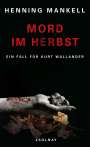 Henning Mankell: Mord im Herbst, Buch