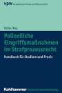 Wolfgang Kay: Keller, C: Polizeiliche Eingriffsmaßnahmen/Strafprozessrecht, Buch
