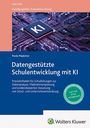 Pavle Madzirov: Datengestützte Schulentwicklung mit KI, Buch