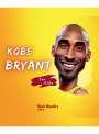 Epic Books: Kobe Bryant For Kids, Buch